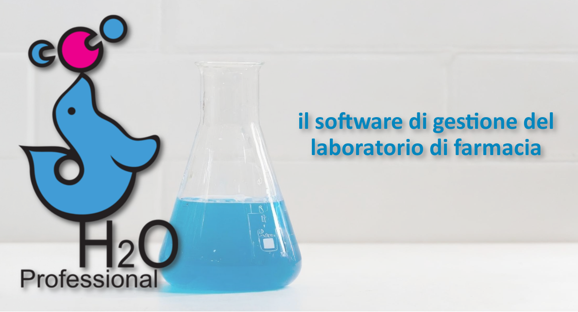 H2O Professional - Software di gestione del laboratorio di farmacia